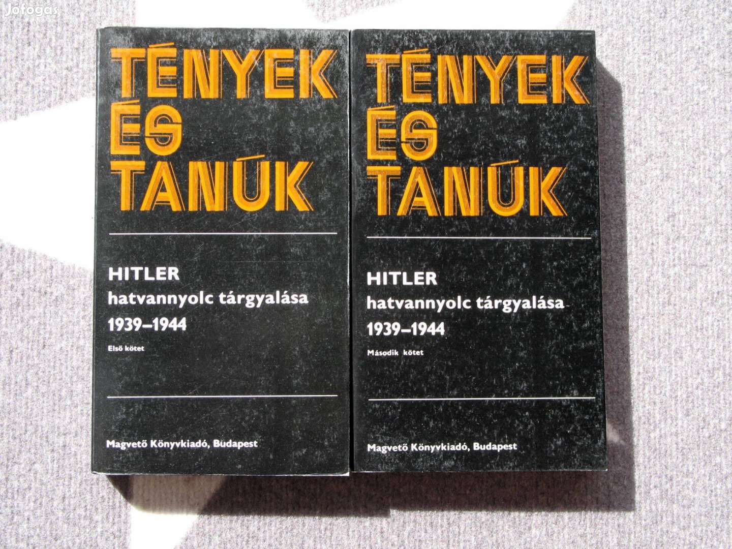 Hitler hatvannyolc tárgyalása I-II. 1939-1944