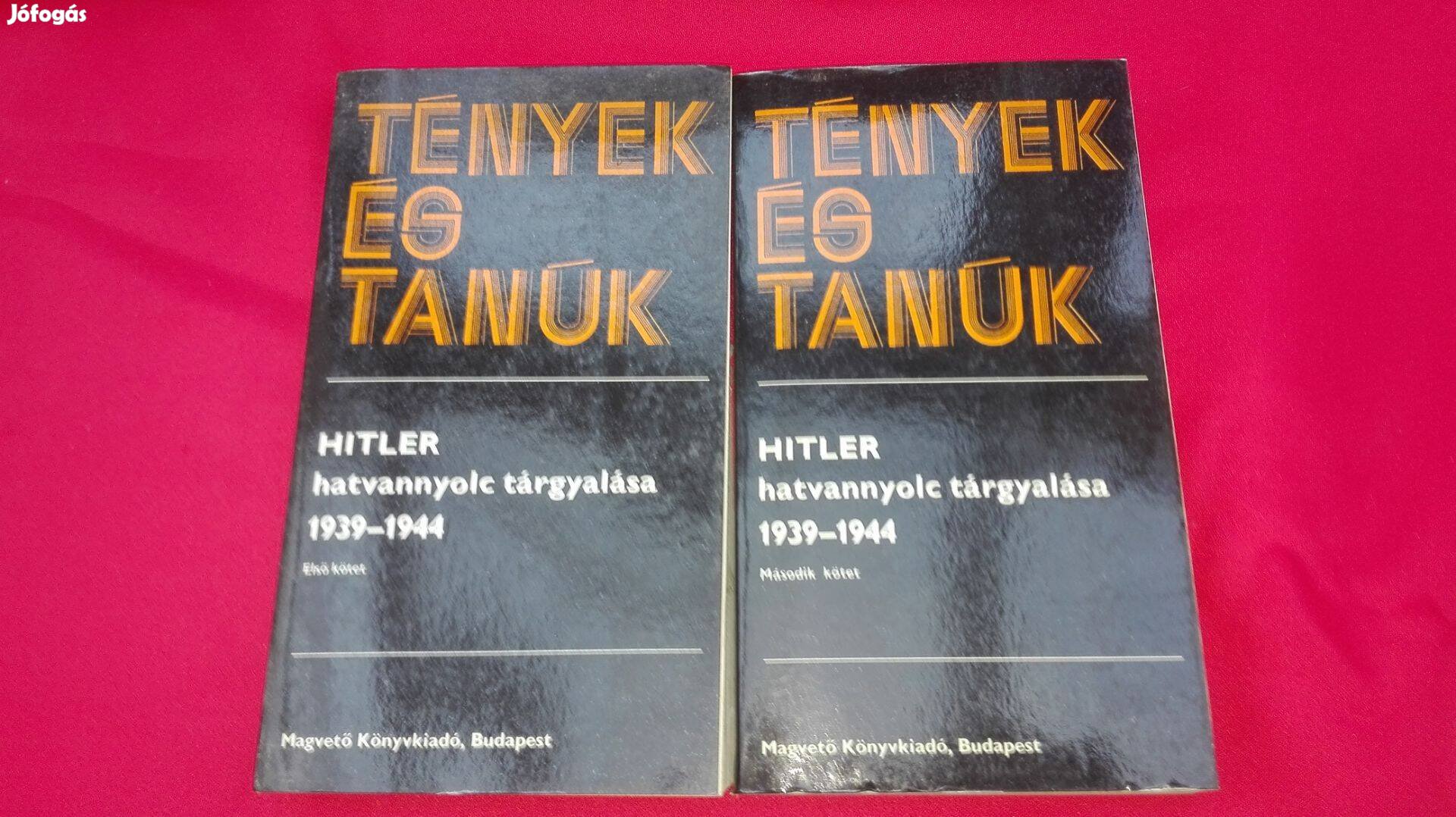 Hitler hatvannyolc tárgyalása I.-II. 1939-1944, két kötet