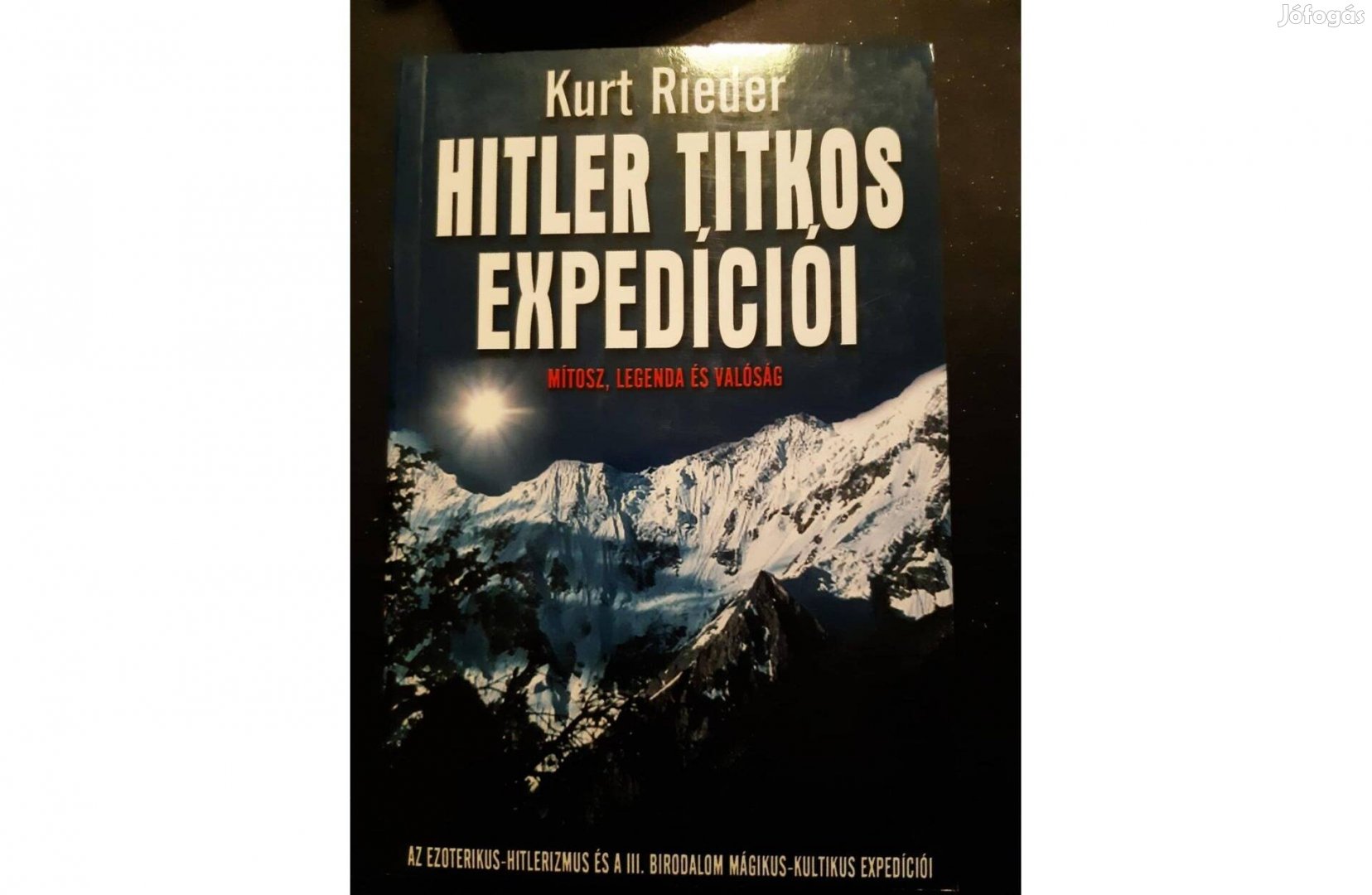 Hitler titkos expedíciói