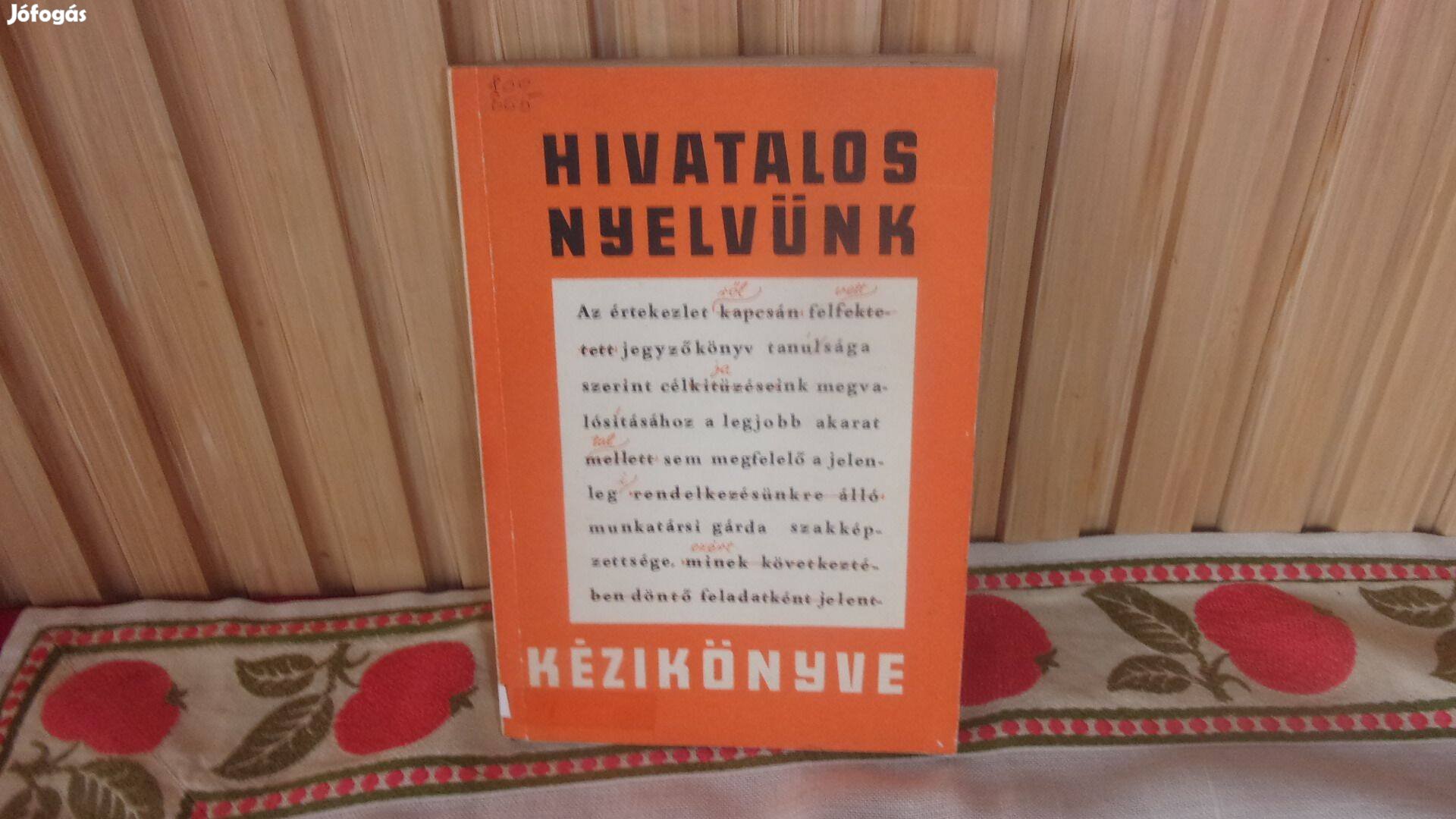 Hivatalos nyelvünk kézikönyve 1978