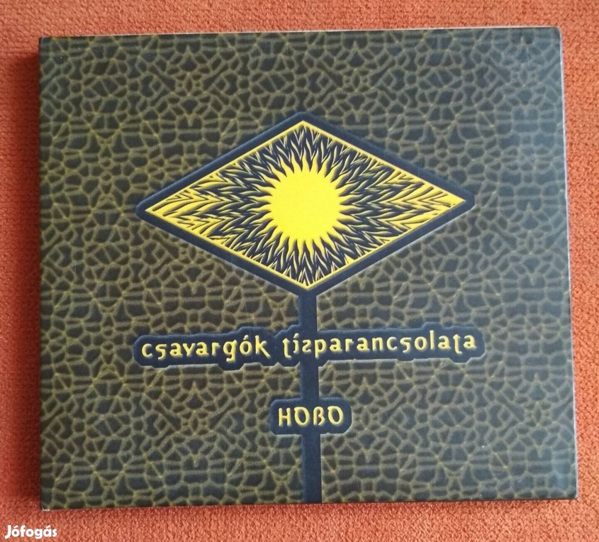 Hobo Csavargók tízparancsolata cd 1999