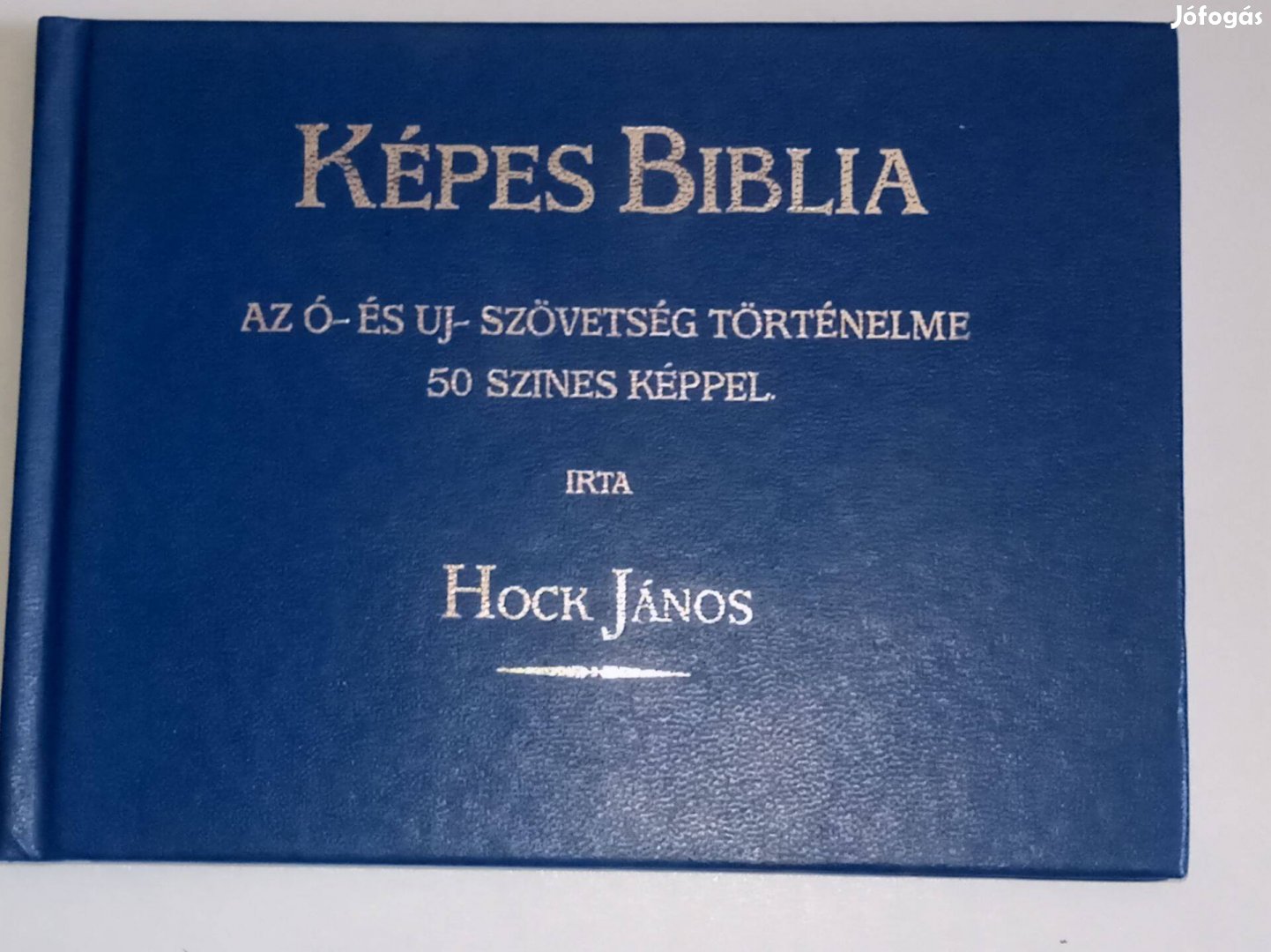 Hock János Képes Biblia 1989