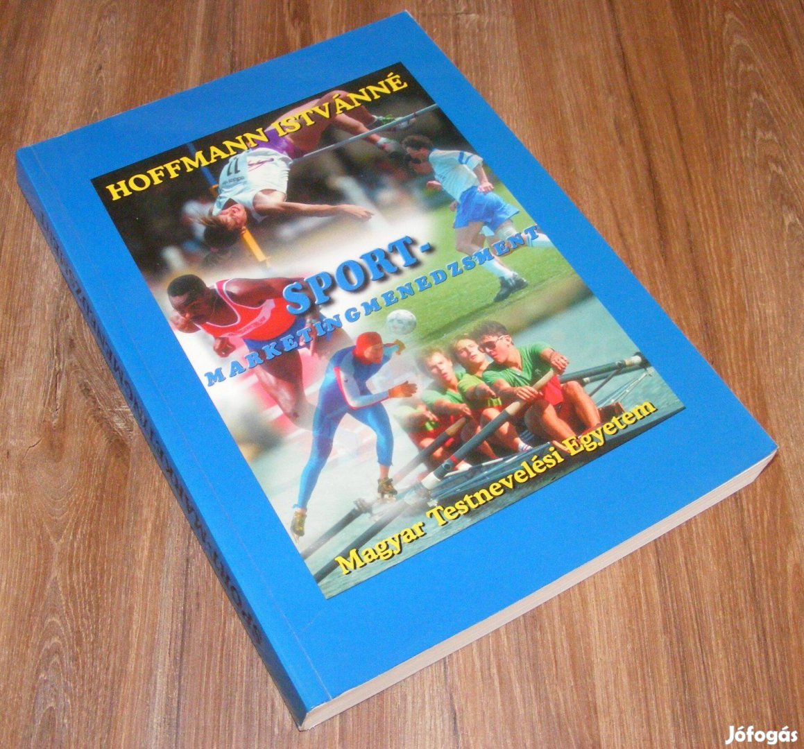 Hoffmann Istvánné Sport-marketingmenedzsment