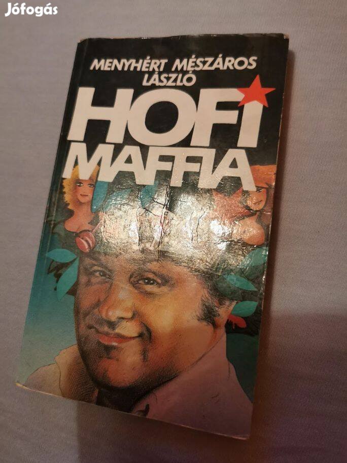 Hofi Géza Maffia könyv