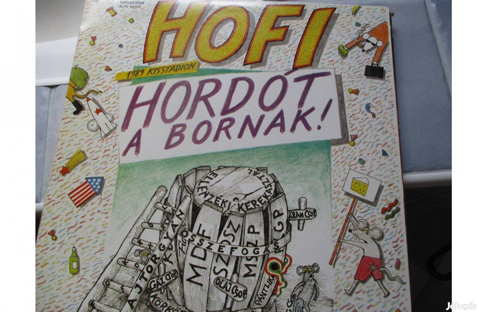 Hofi Hordót a bornak! LP hanglemez eladó