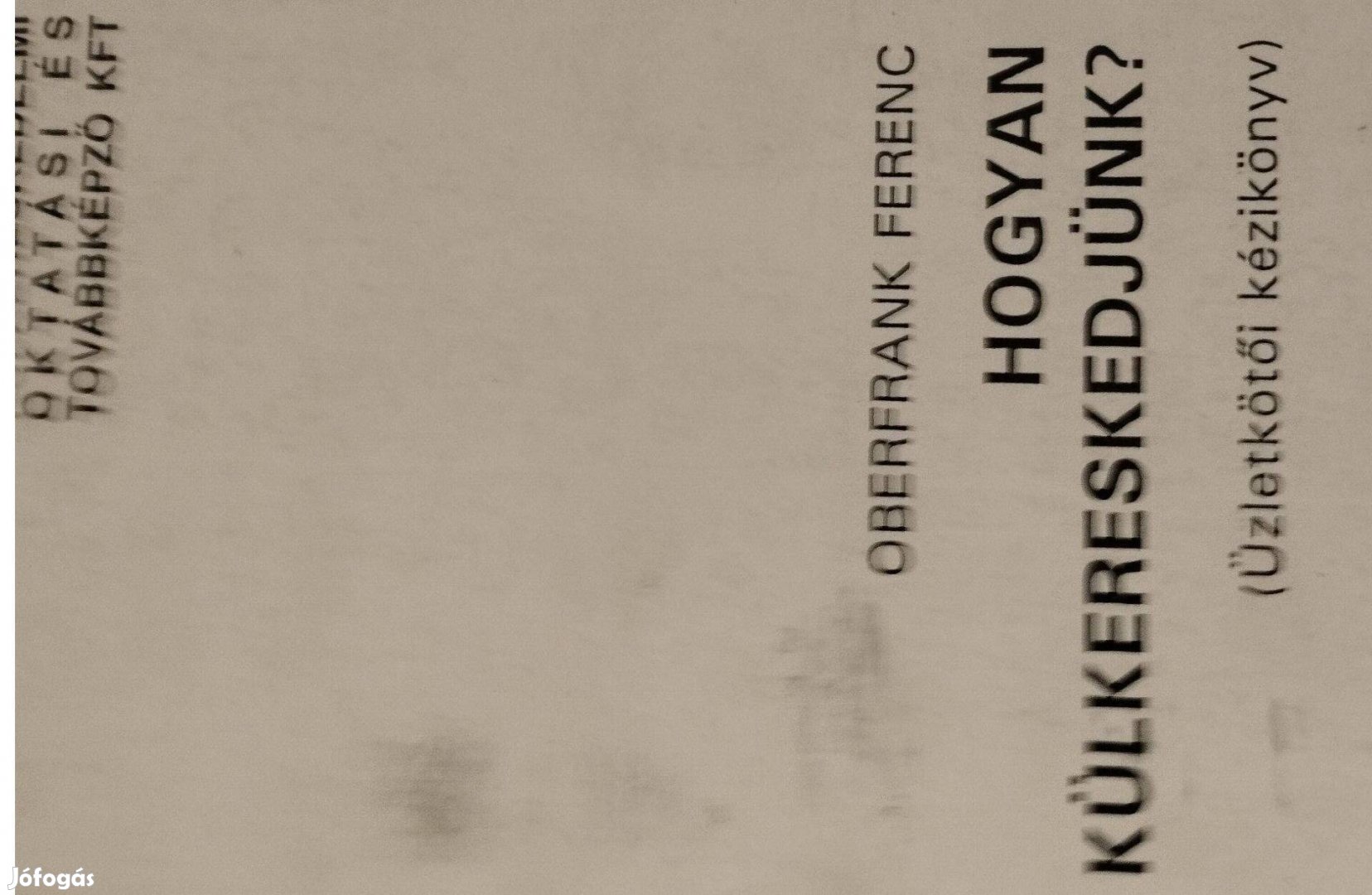 Hogyan Külkereskedjünk?