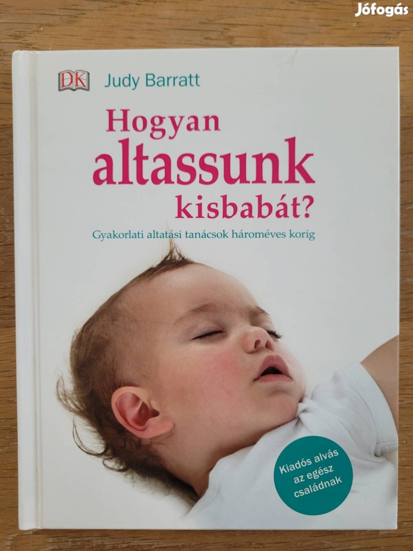 Hogyan altassuk a kisbabát? Könyv 