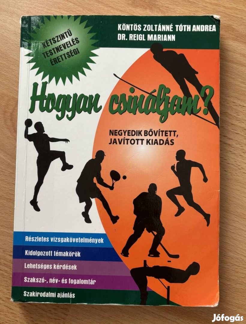 Hogyan csináljam? Emelt szintű testnevelés érettségi