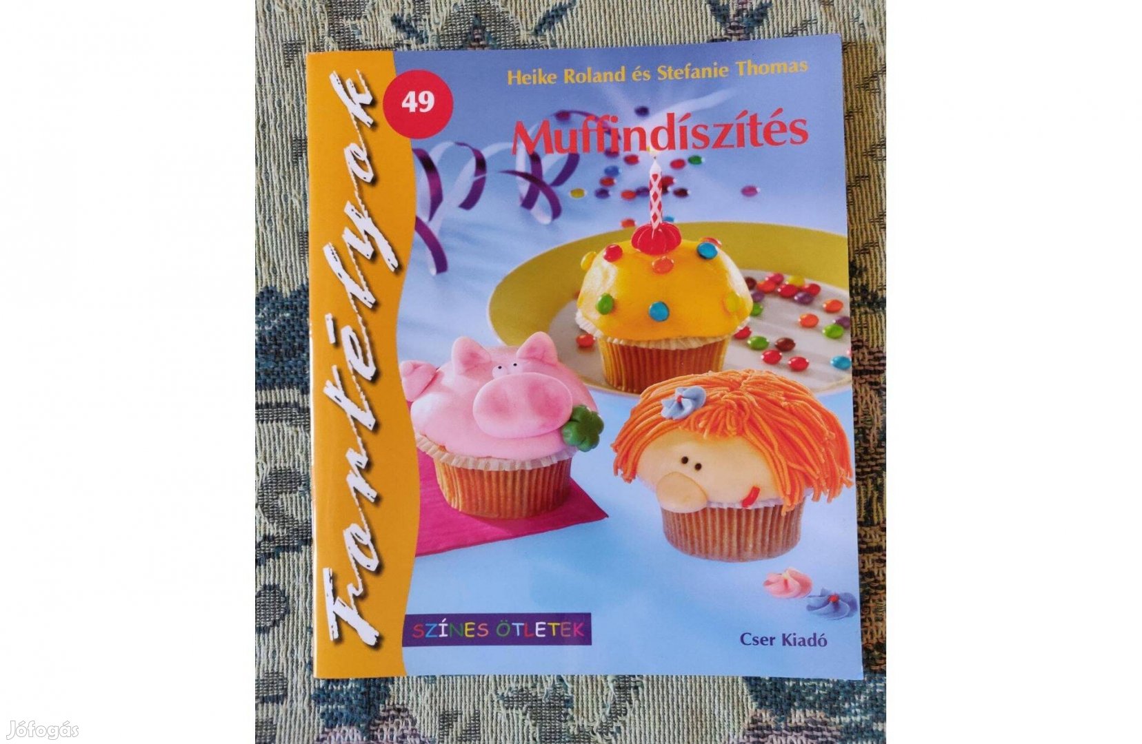 Hogyan díszítsünk muffint? - Muffindíszítés könyv