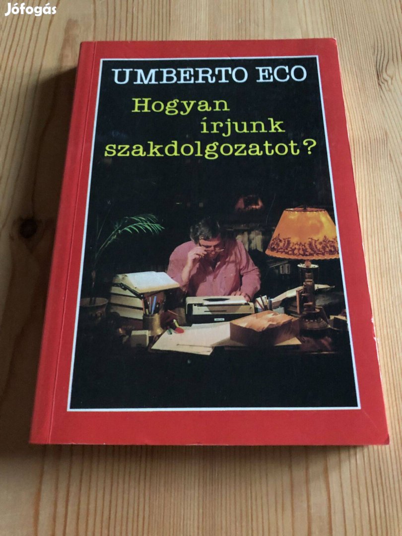 Hogyan írjunk szakdolgozatot? - Umberto Eco könyv