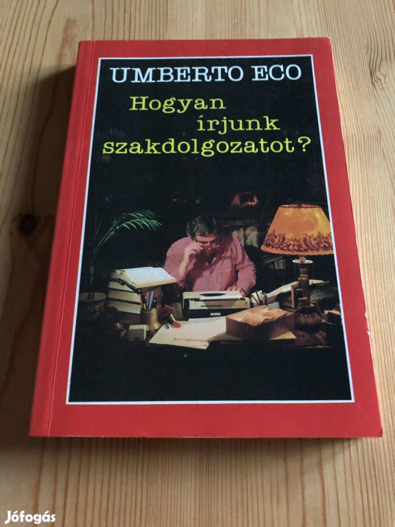 Hogyan írjunk szakdolgozatot? - Umberto Eco könyv