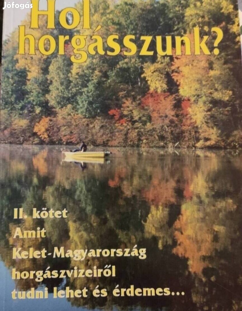 Hol horgásszunk? Könyv ?