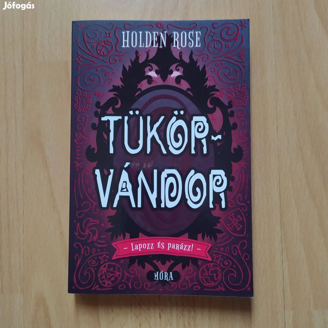 Holden Rose Tükörvándor