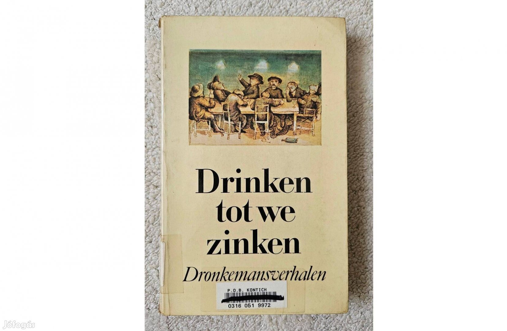 Holland nyelvű könyvek eladók 500 Ft/db áron