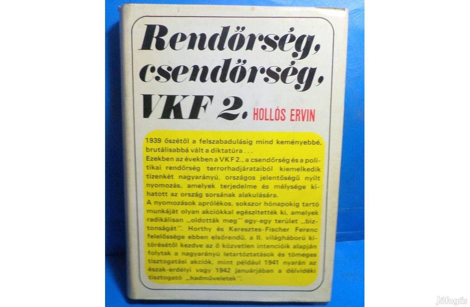 Hollós Ervin: Rendőrség, csendőrség, VKF 2