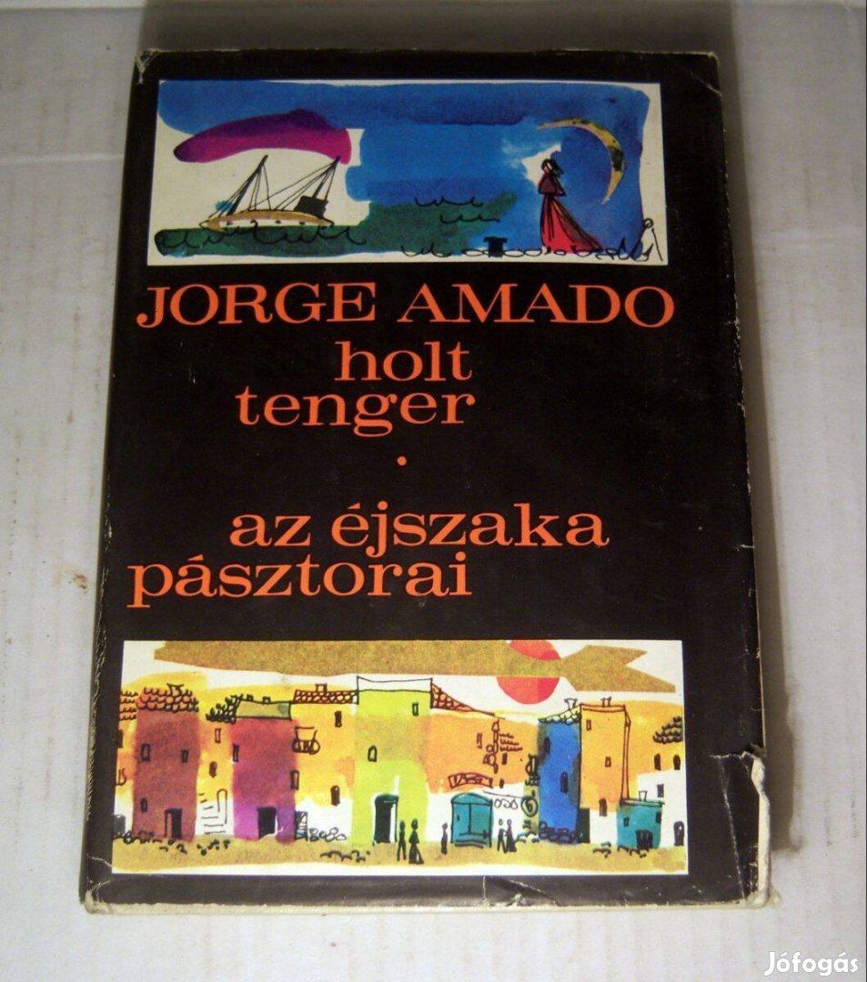 Holt Tenger/Az Éjszaka Pásztorai (Jorge Amado) 1973 (7kép+tartalom)