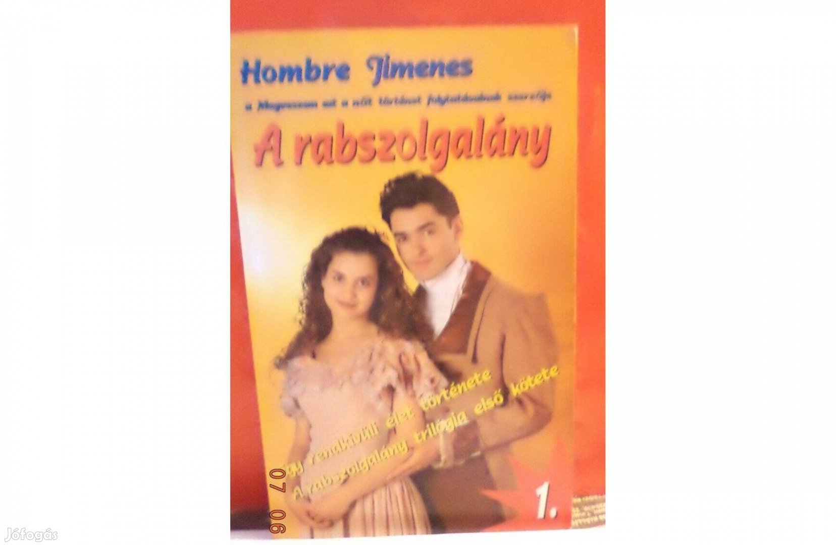 Hombre Jimenes: A rabszolgalány 1