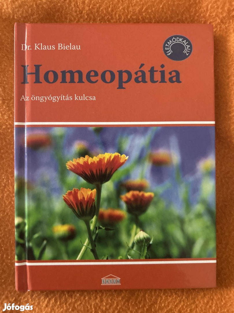 Homeopátia - Az öngyógyítás kulcsa