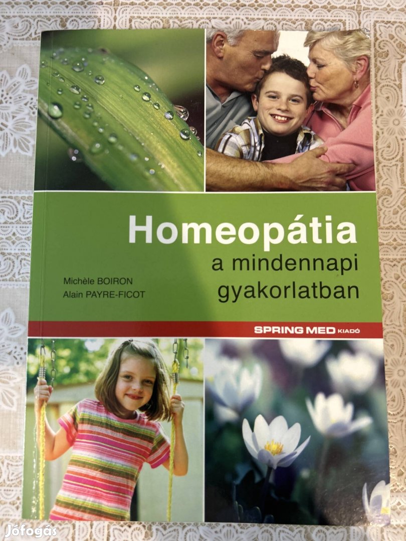 Homeopátia mindennapi gyakorlatban