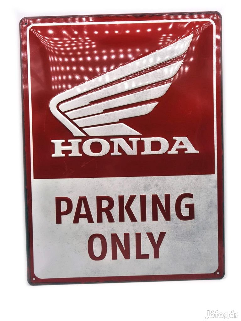 Honda Parking Only - fémplakát  fém tábla (30x40cm)