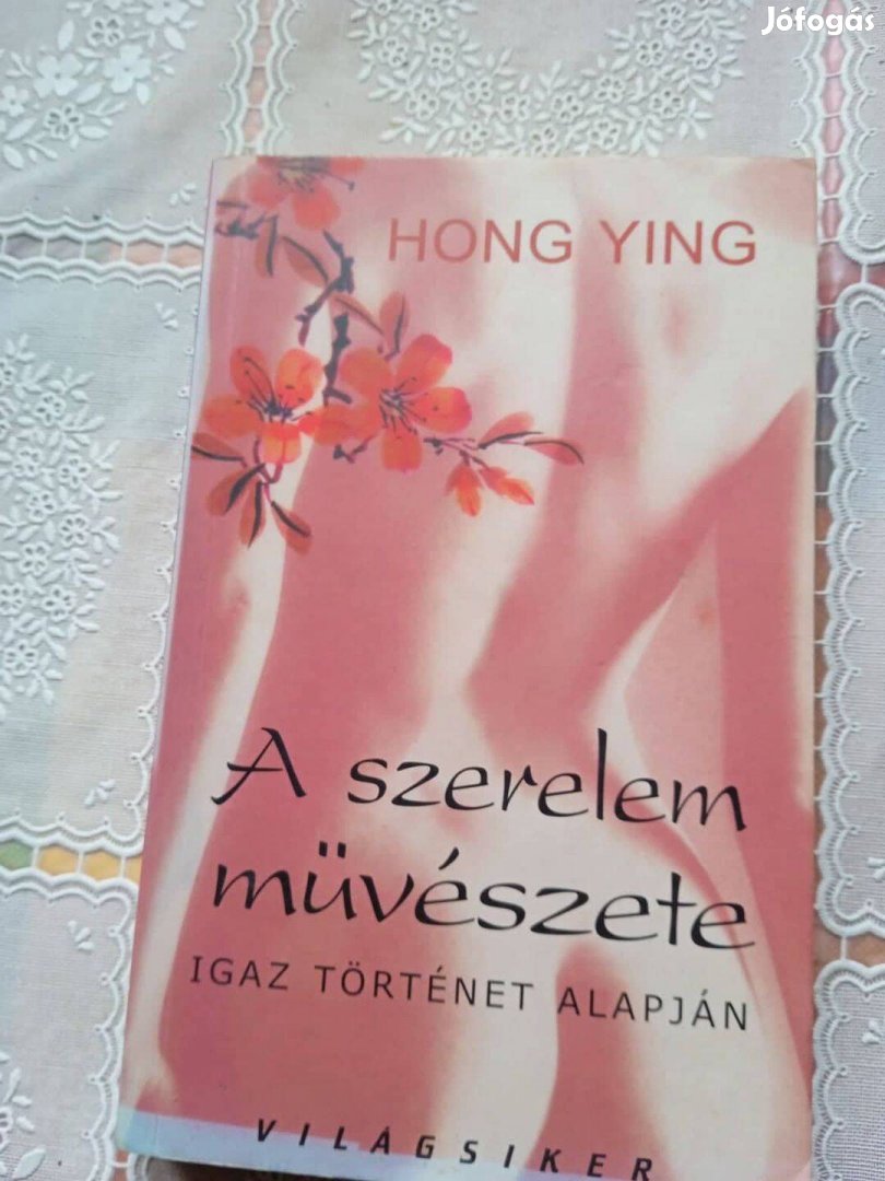 Hong Ying A szerelem művészete