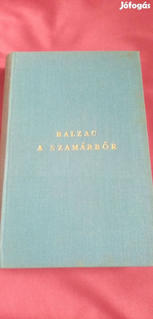 Honore De Balzac : A szamárbőr