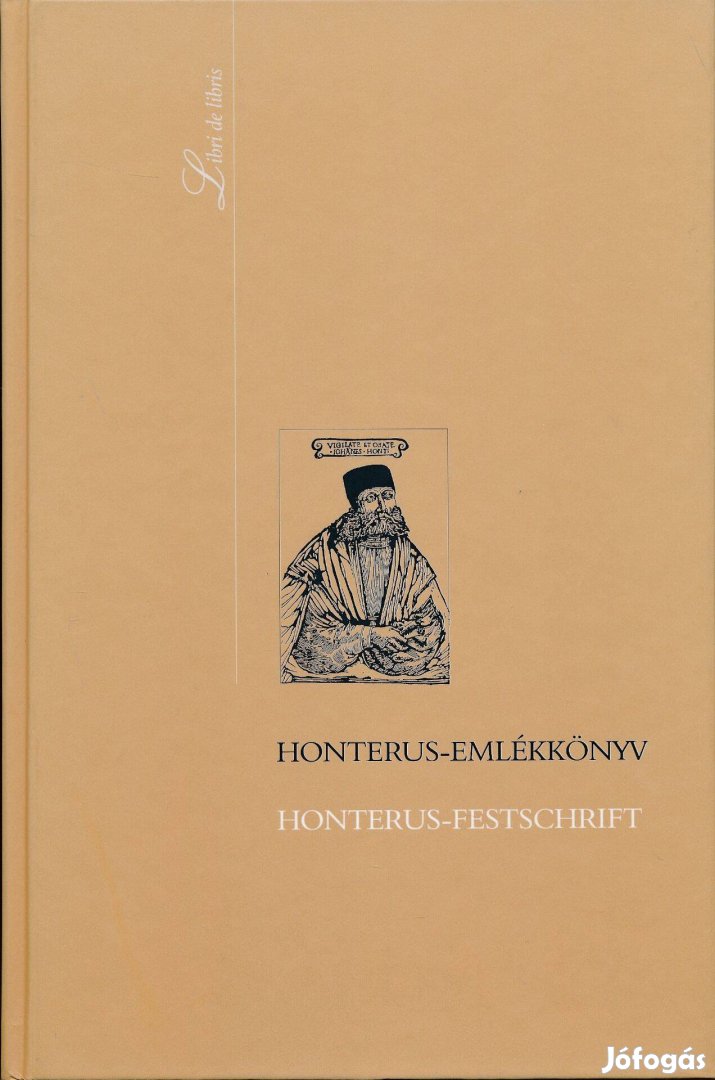 Honterus-emlékkönyv Honterus- Festschrift /Libre de libris/