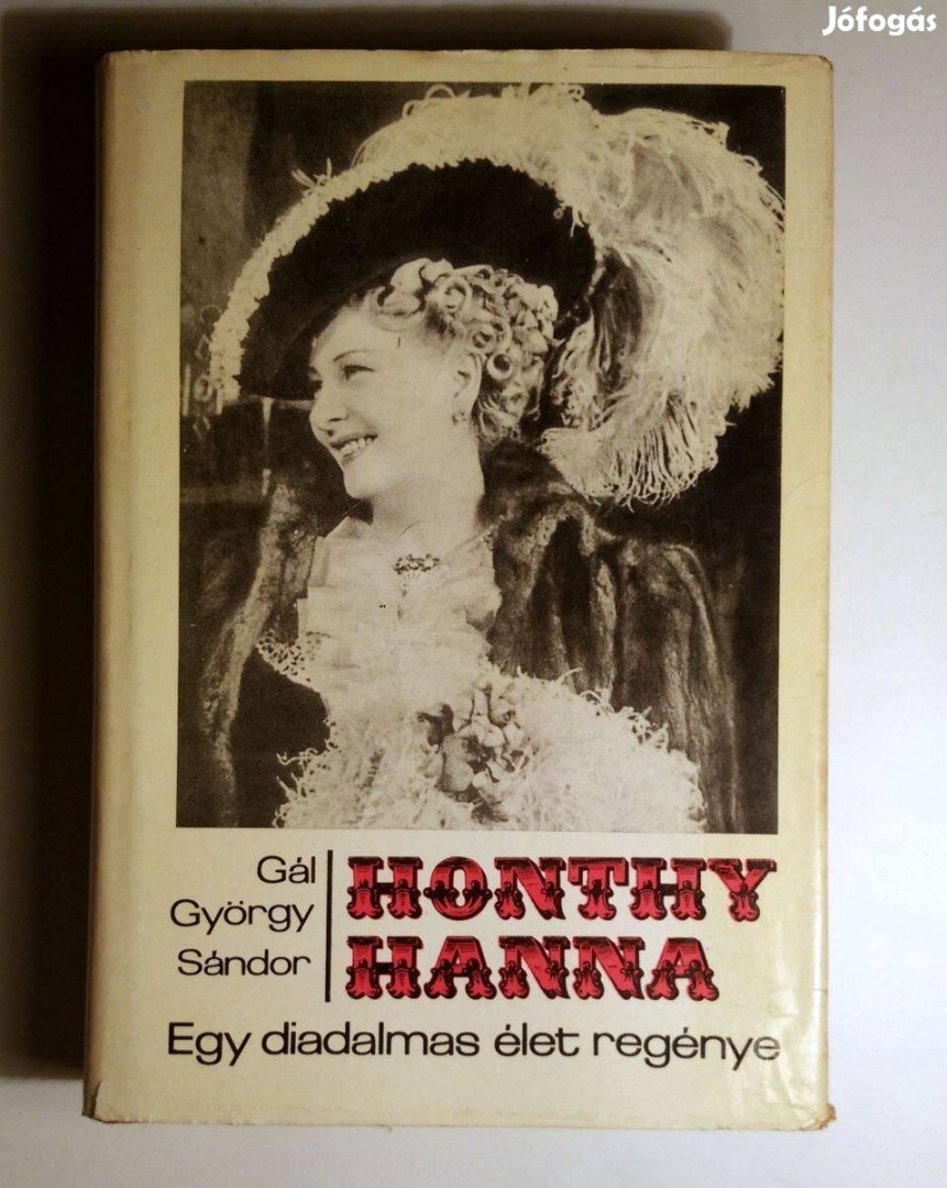 Honthy Hanna (Gál György Sándor) 1974 (10kép+tartalom)