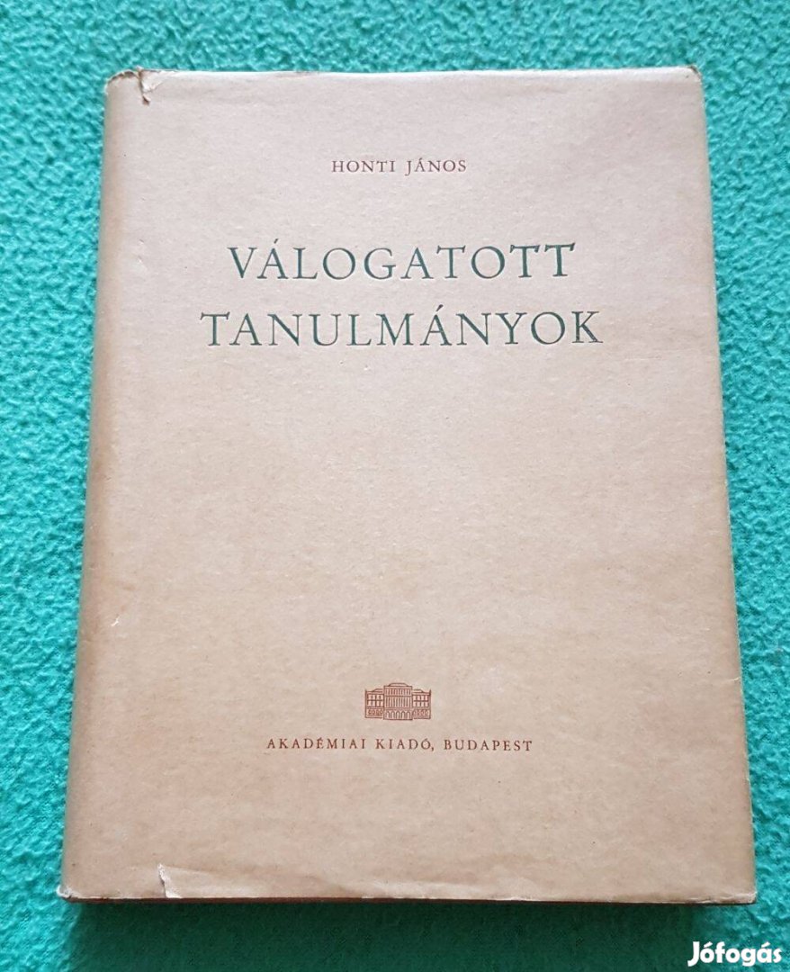 Honti János: Válogatott tanulmányok könyv (Akadémiai Kiadó)