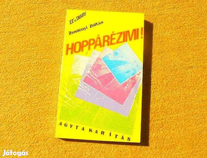 Hoppárézimi (Agytakarítás) - Zemlényi Zoltán - Könyv