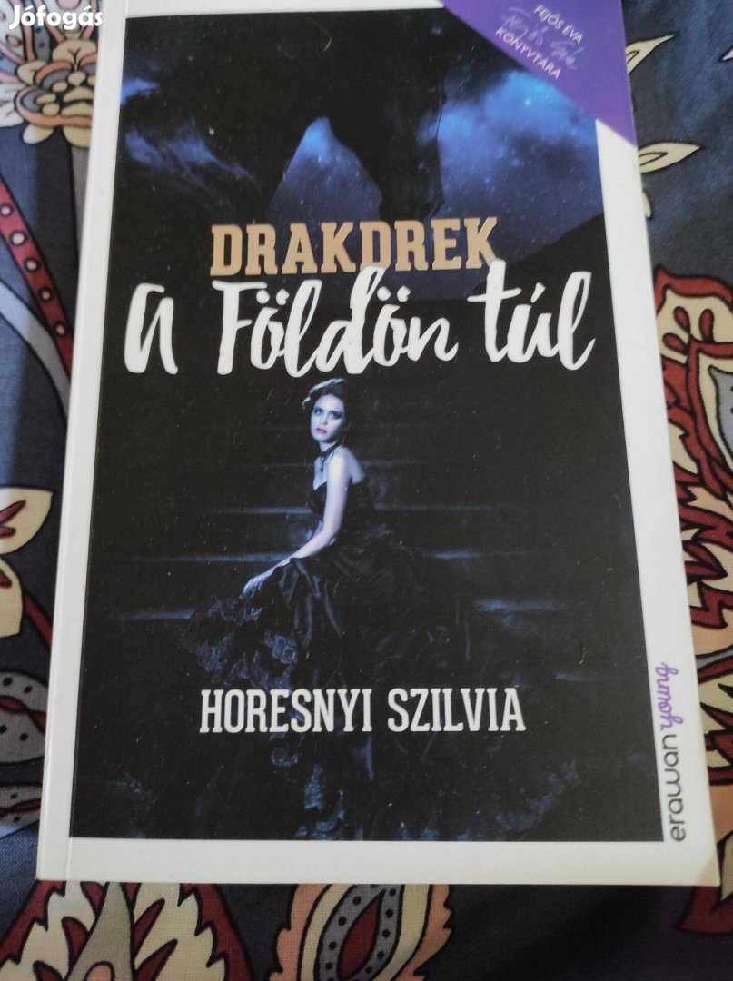 Horesnyi Szilvia: Drakdrek - A Földön túl