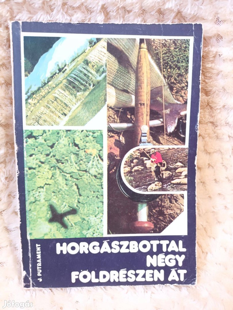 Horgászbottal négy földrészen át - Jerzy Putrament - Natura