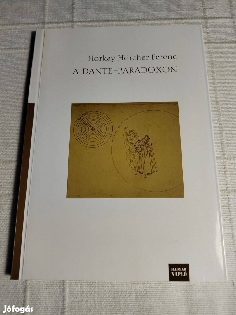 Horkay Hörcher Ferenc: A Dante-paradoxon