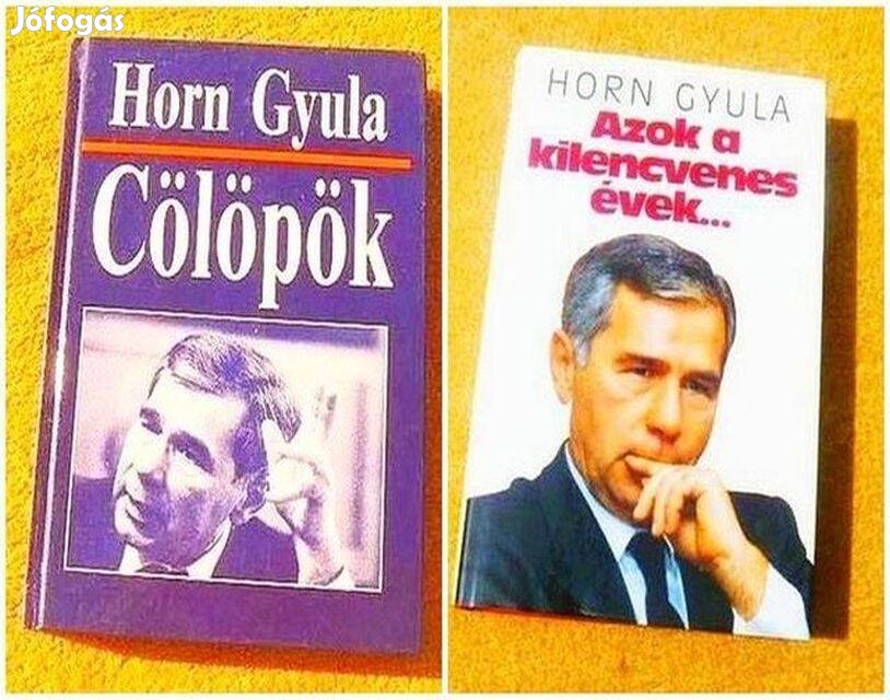 Horn Gyula: Cölöpök - Azok a kilencvenes évek - Új könyvek