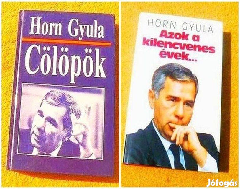 Horn Gyula - Cölöpök - Azok a kilencvenes évek - Új könyvek