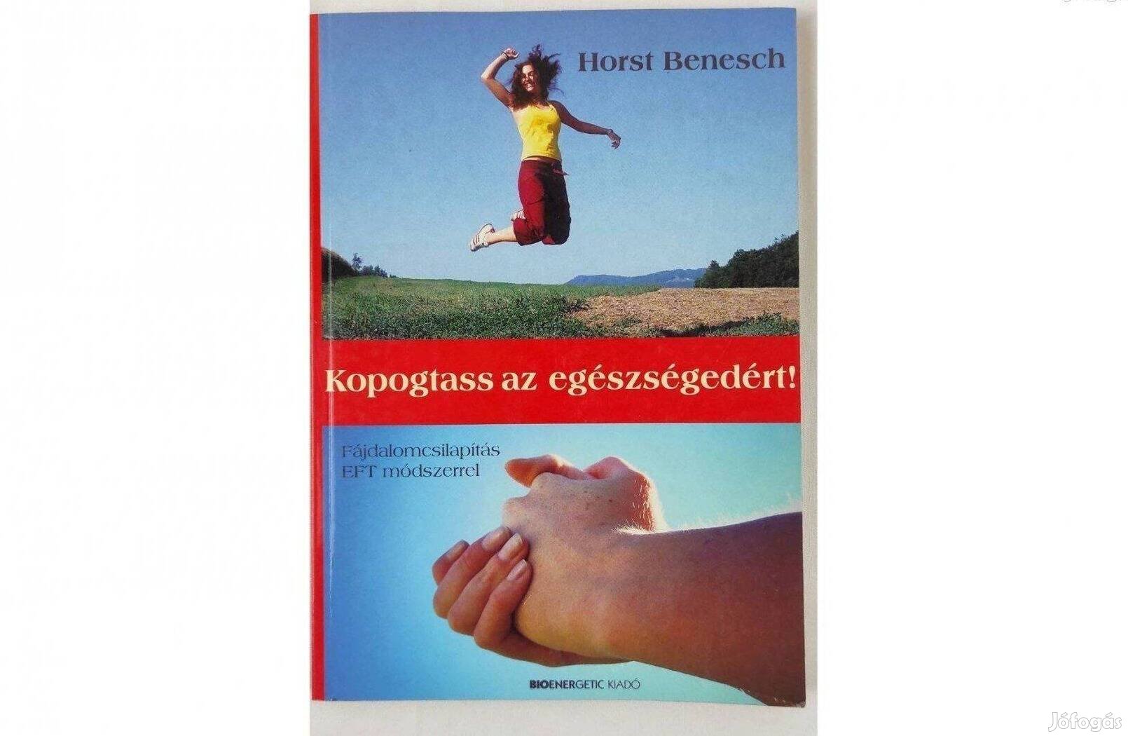 Horst Benesch- Kopogtass az egészségedért!