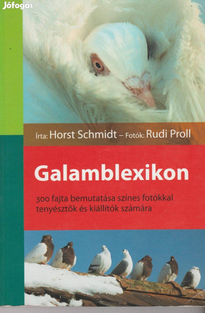 Horst Schmidt és Rudi Proll: Galamblexikon