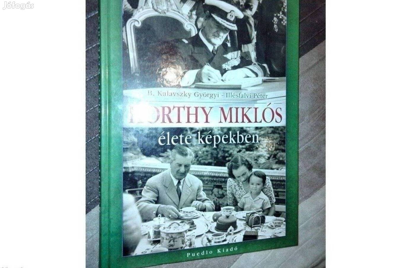 Horthy Miklós élete képekben