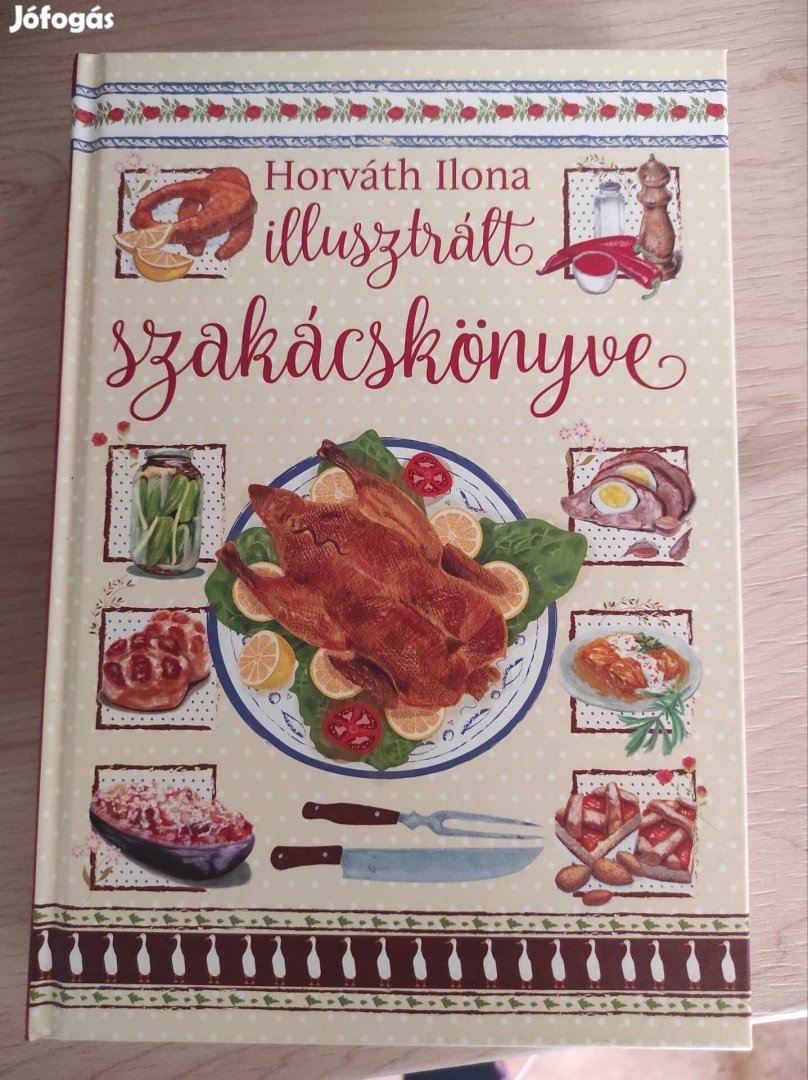 Horváth Ilona illusztrált szakácskönyve (kempnyfedeles)