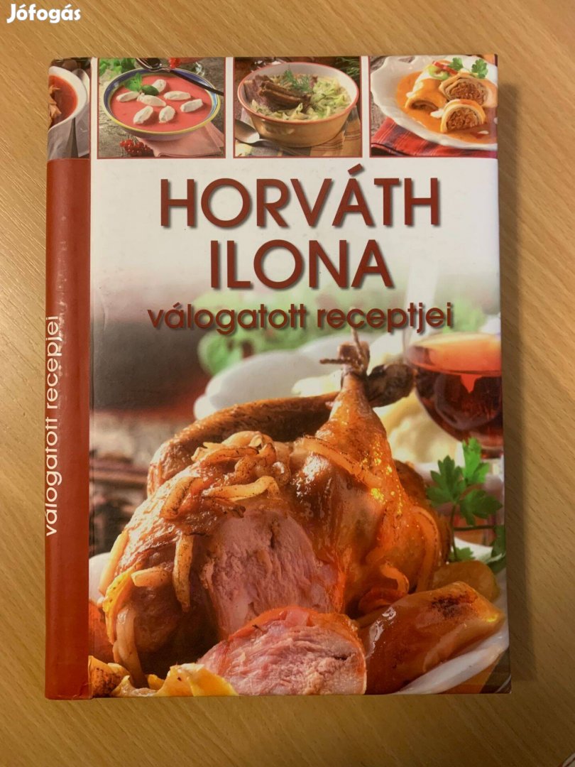 Horváth Ilona válogatott receptjei