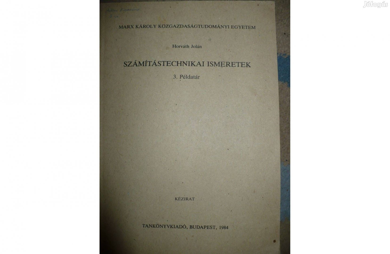 Horváth Jolán Számítástechnikai ismeretek