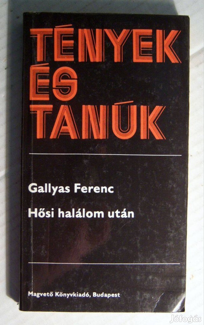 Hősi Halálom Után (Gallyas Ferenc) 1987 (5kép+tartalom)