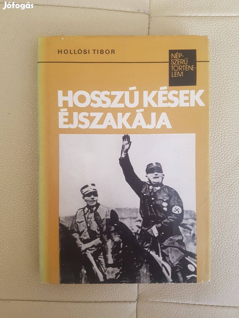 Hosszú kések éjszakája Hitler felemelkedése 1983 II. világháború