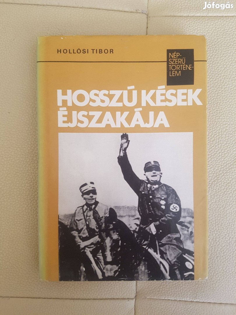 Hosszú kések éjszakája Hitler felemelkedése 1983 II. világháború