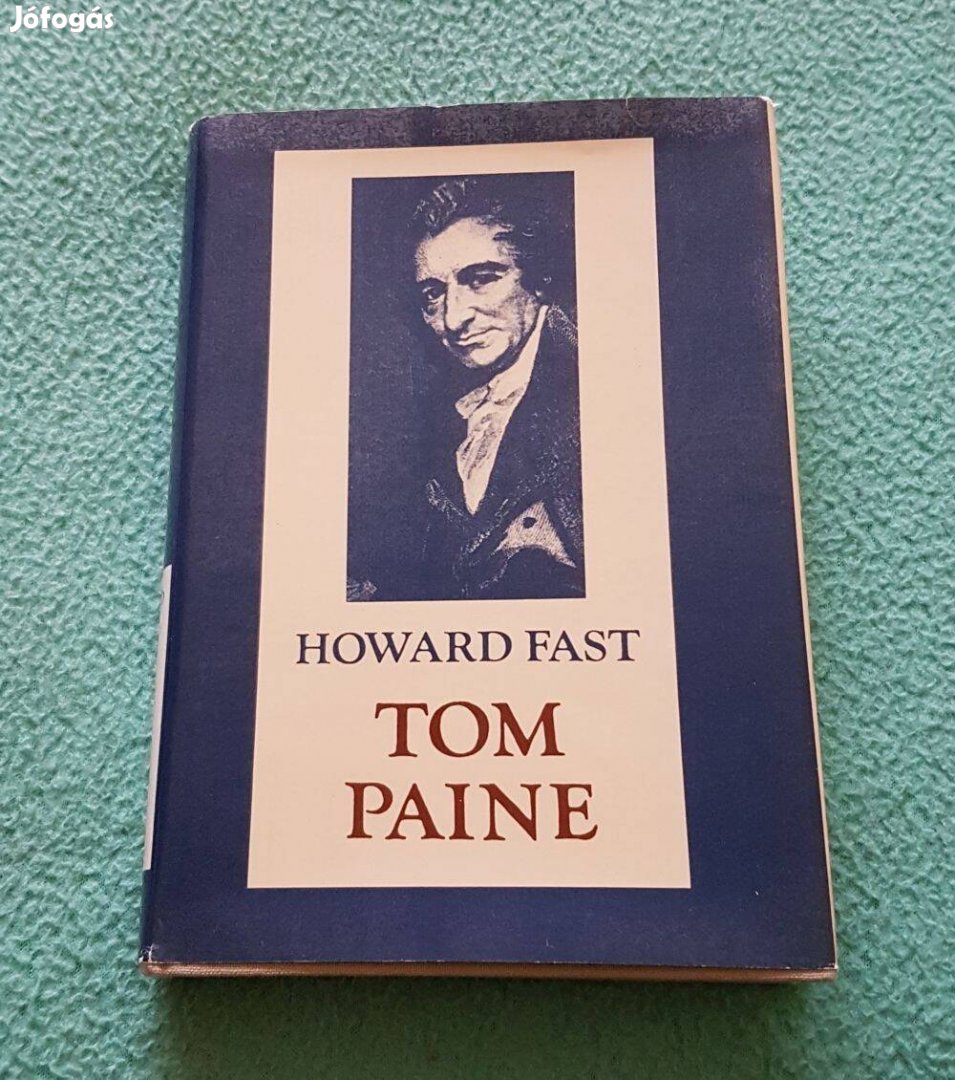 Howard Fast: Tom Paine könyv (Európa Könyvkiadó)