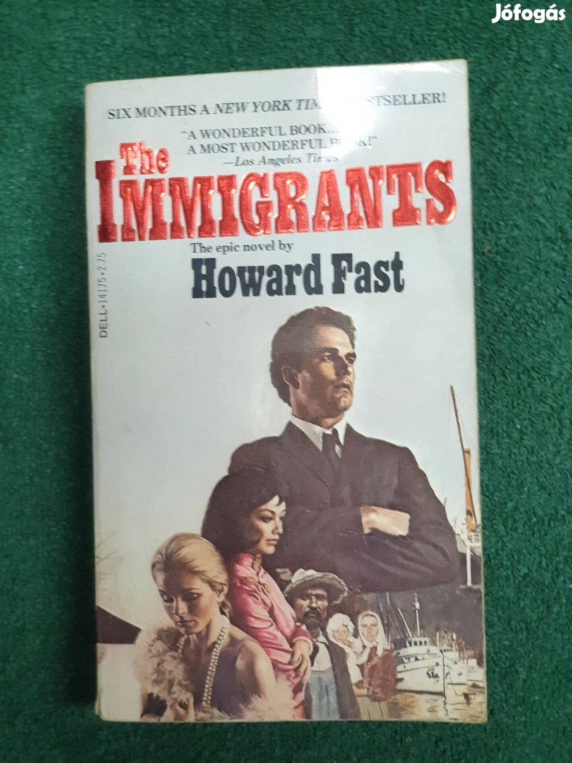 Howard Fast - The Immigrants