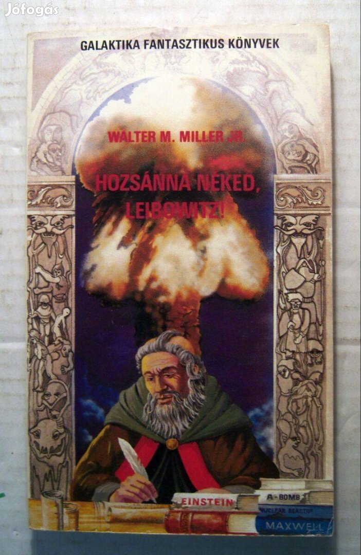 Hozsánna Néked, Leibowitz! (Walter M. Miller) 1988 (szétesik) 5kép+tar