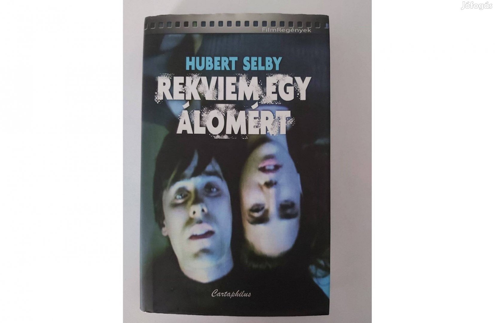 Hubert Selby, Jr.: Rekviem egy álomért