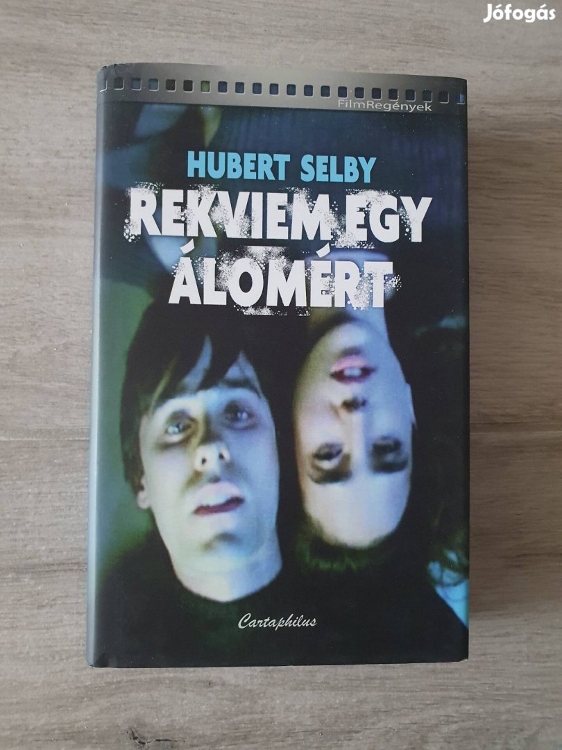 Hubert Selby, Jr.: Rekviem egy álomért könyv 