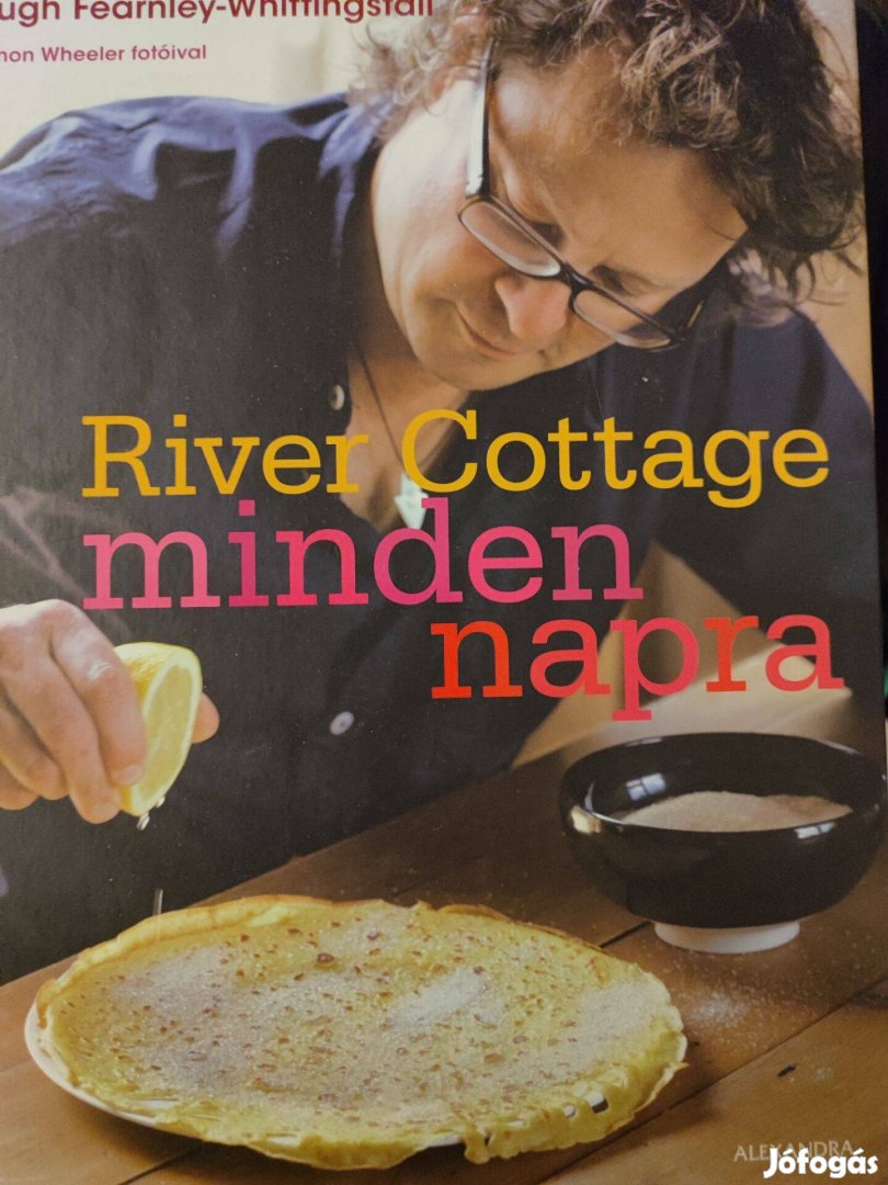 Hugh Fearnley-Whittingstall: River Cottage Mindennapra